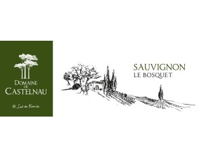 Domaine de Castelnau Sauvignon blanc Le Bosquet