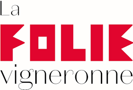 La Folie Vigneronne
